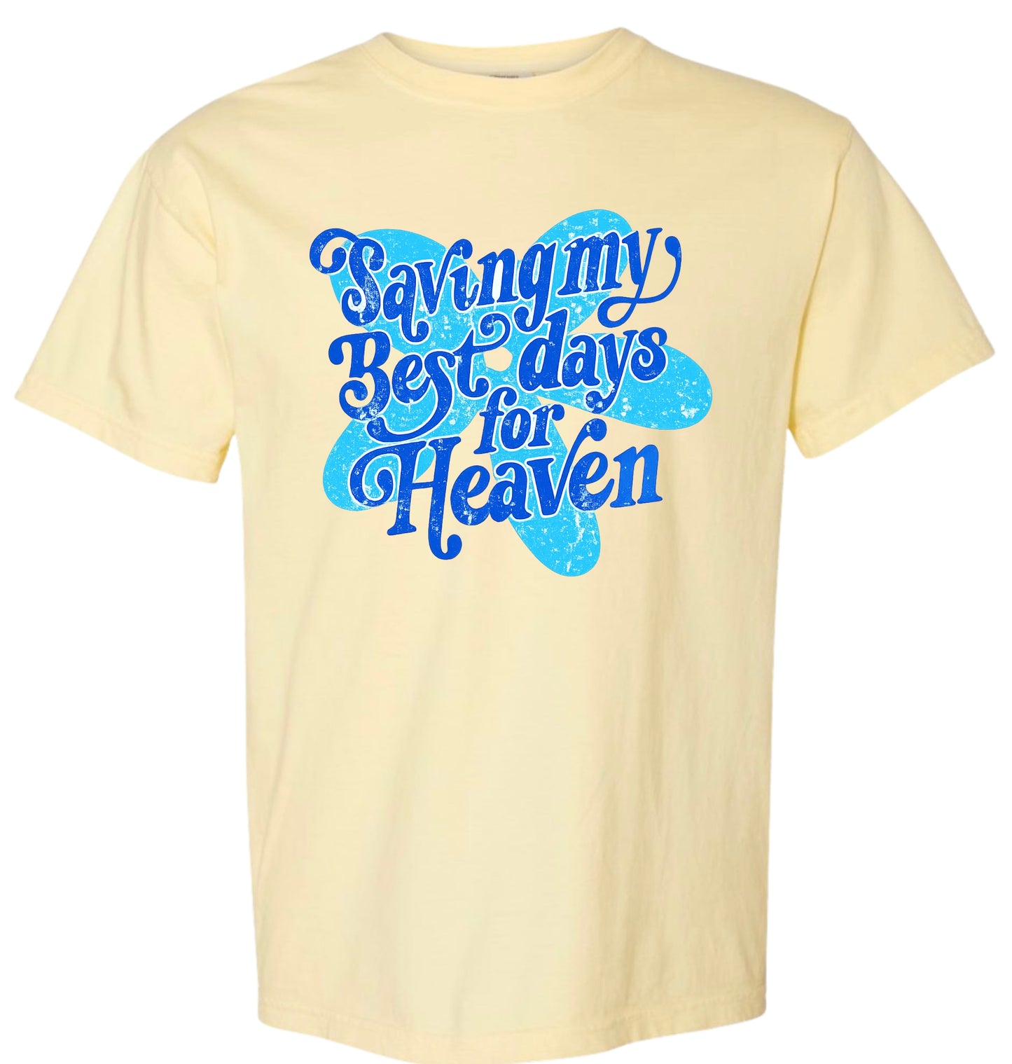 Best Days For Heaven
